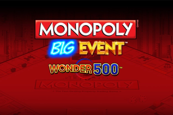 Monopoly Big Event Wonder 500 Demo Slot